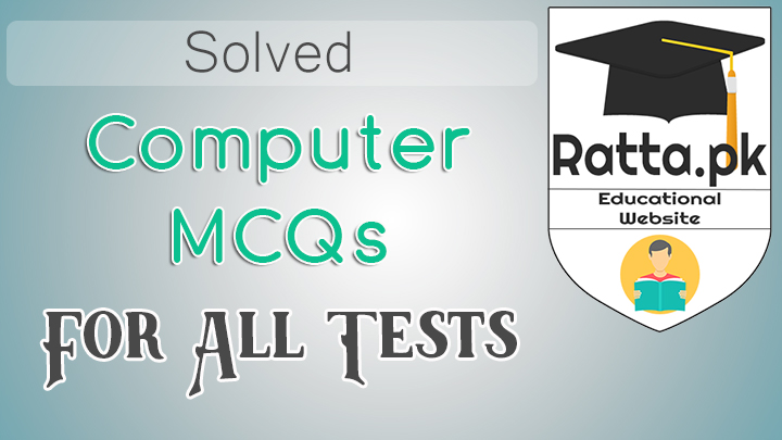 Computer MCQs Solved for NTS ESE SESE SSE Educators Tests pdf