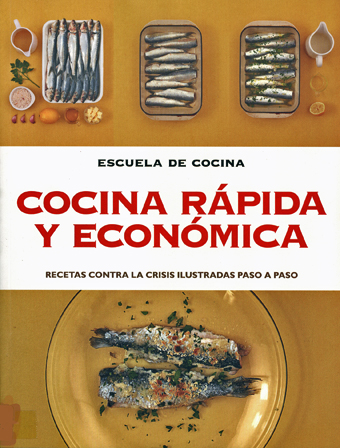 Libros de cocina y gastronomía: COCINA RÁPIDA Y ECONÓMICA