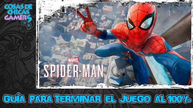 Guía para completar Marvel's Spiderman PS4