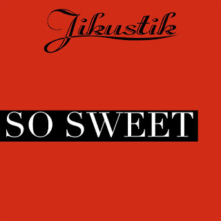 Jikustik - So Sweet (2015) Jikustik - So Sweet on iTunes