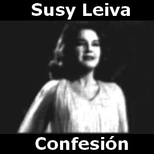 Susy Leiva – Confesion