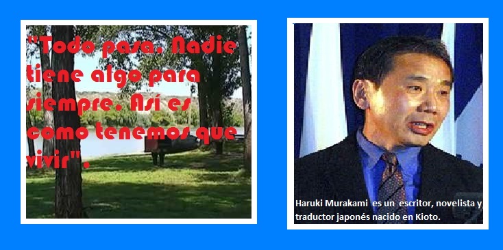 La frase de Haruki Murakami.