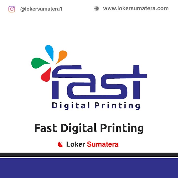 Lowongan Kerja Pekanbaru, Fast Digital Printing sebagai Finishing/Helper. Deadline 15 Desember 2021 Lowongan Kerja Pekanbaru, Fast Digital Printing sebagai Finishing/Helper. Deadline 15 Desember 2021