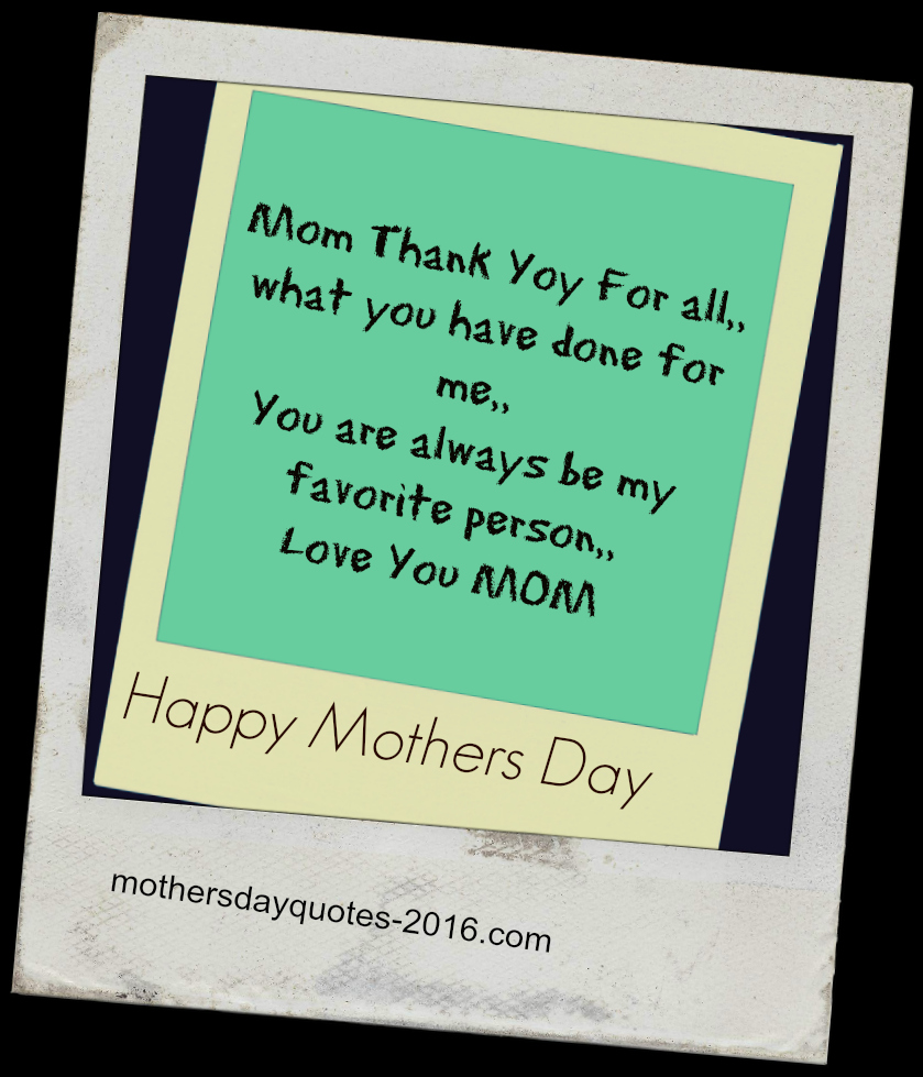 Mother's day thank you quotes sayings from