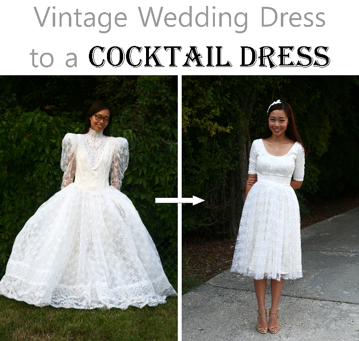 DIY: Vintage Wedding Dress to a Cocktail Dress