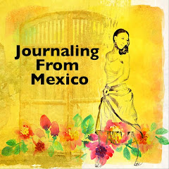 Journaling From Mexico