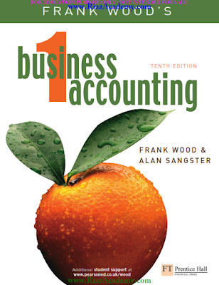 Business Accounting -1 10th Edition [Study Text] by Frank Wood & Alan Sangster