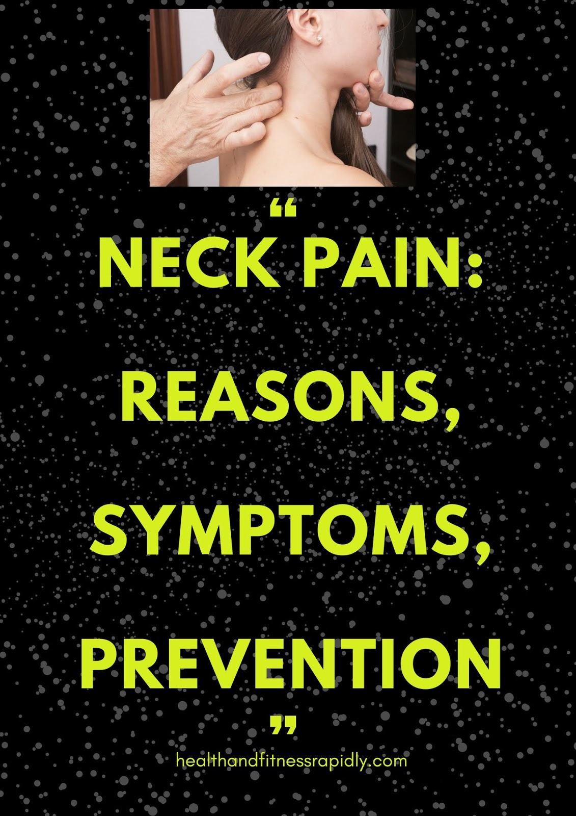 Neck pain sleeping positions, reasons, prevention