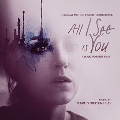 All I See Is You Soundtrack Marc Streitenfeld