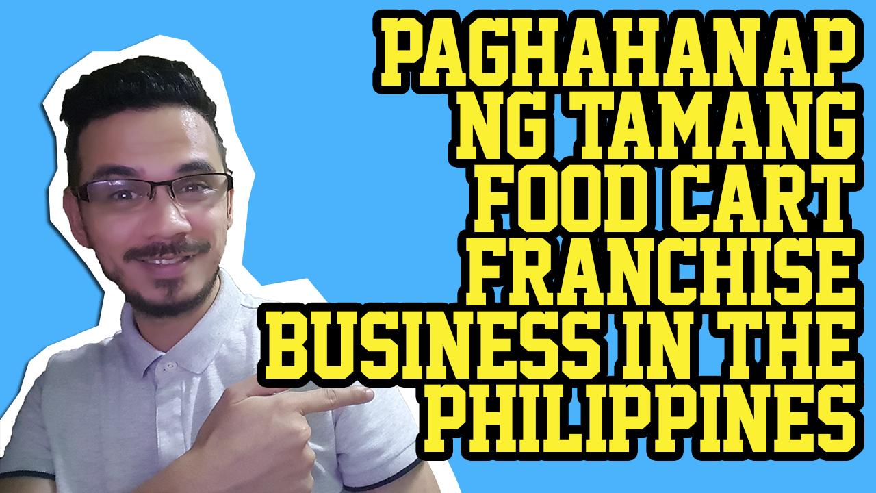 Best Food Cart Franchise in the Philippines 2016 - 2017 - 2018 - I AM
