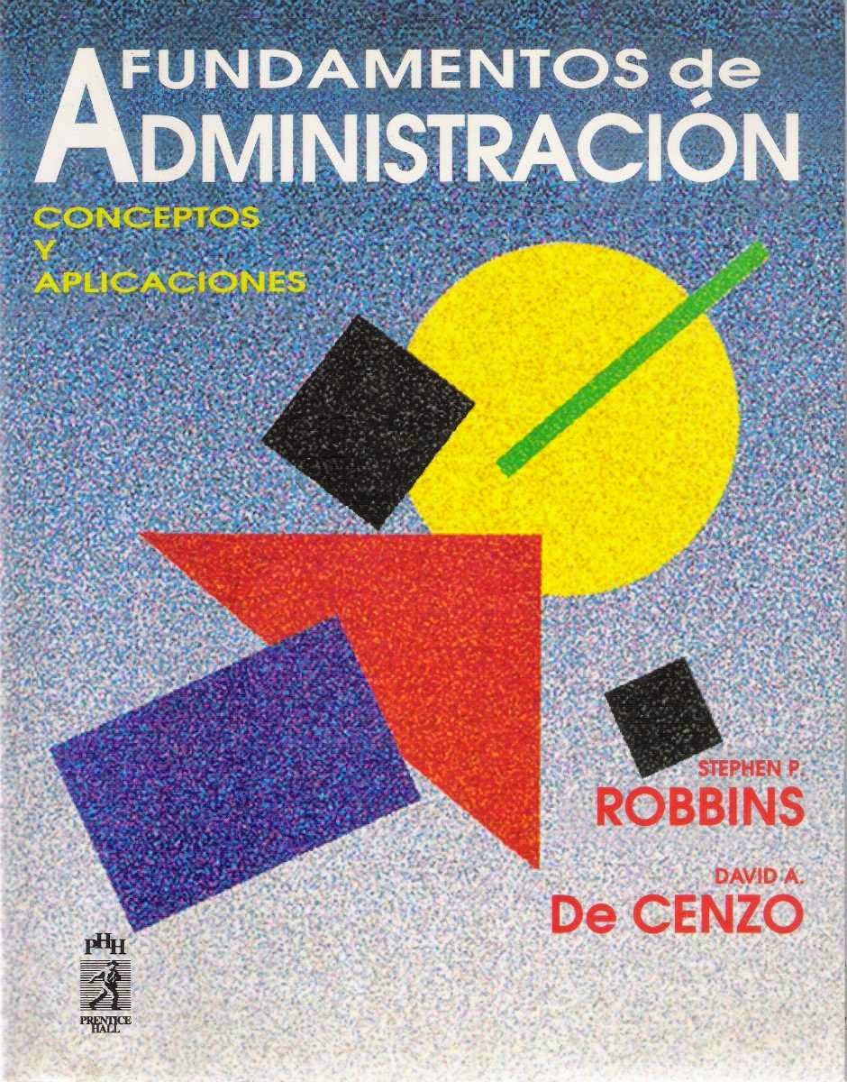 Libro fundamentos de administracion robbins pdf Telegraph Libro fundamentos de administracion robbins pdf Telegraph