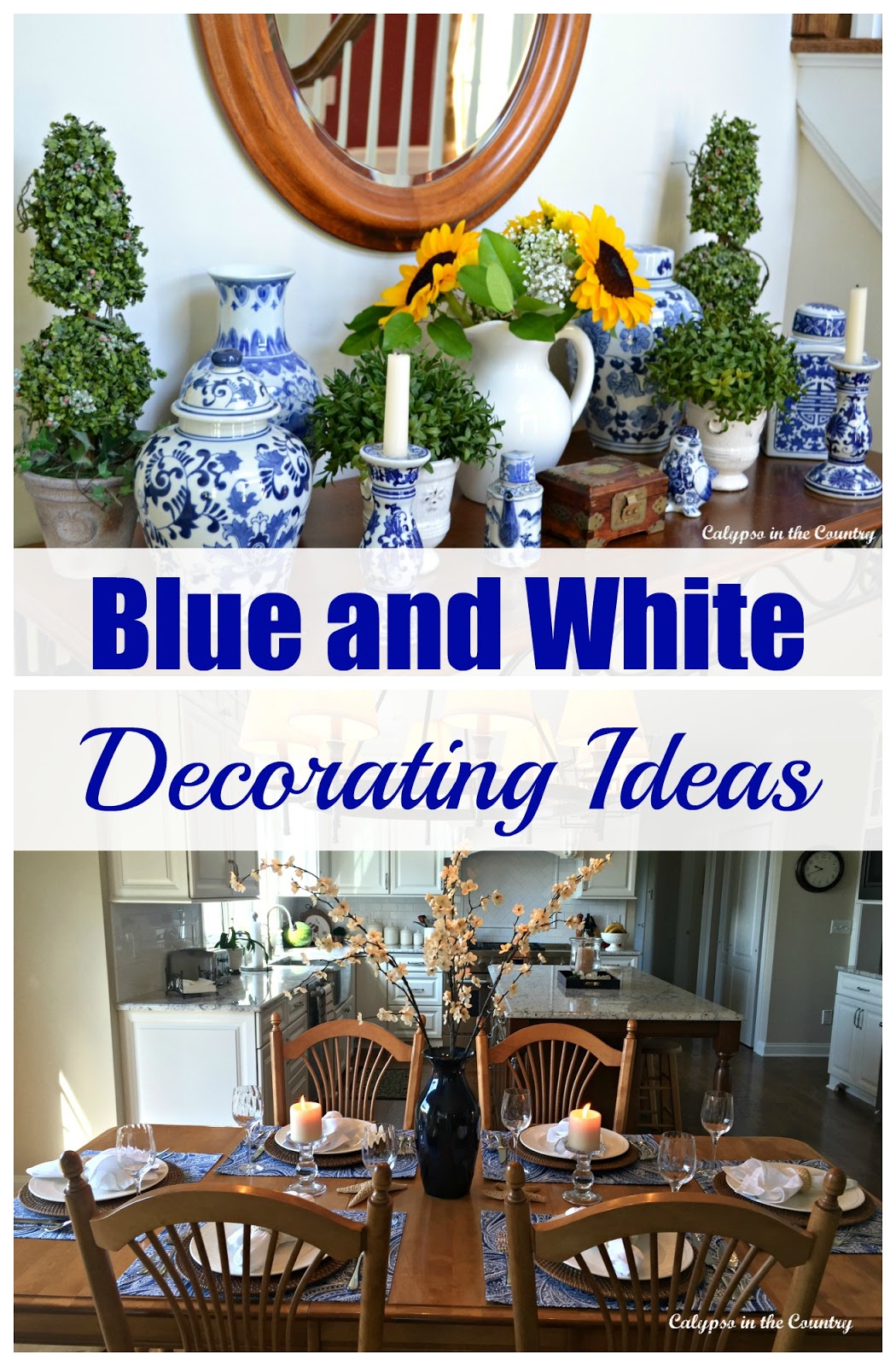 Blue and White Decorating Ideas