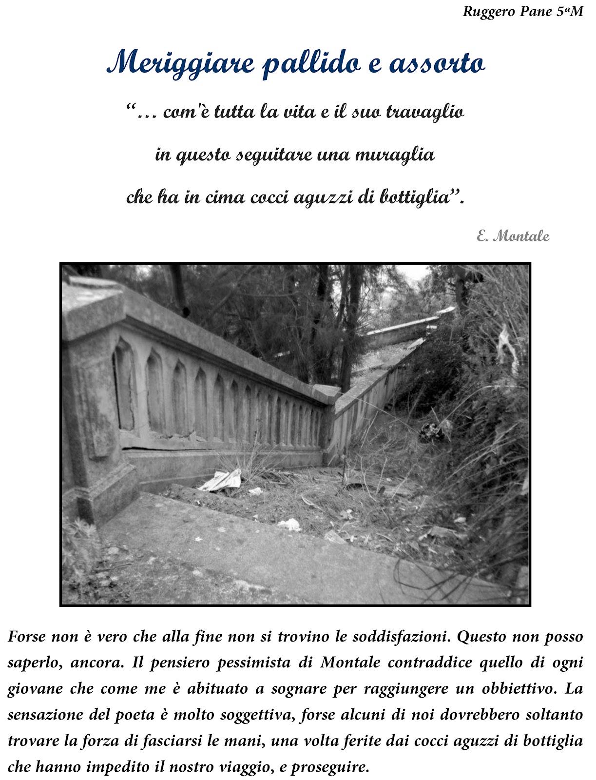 Rumore Meriggiare pallido e assorto