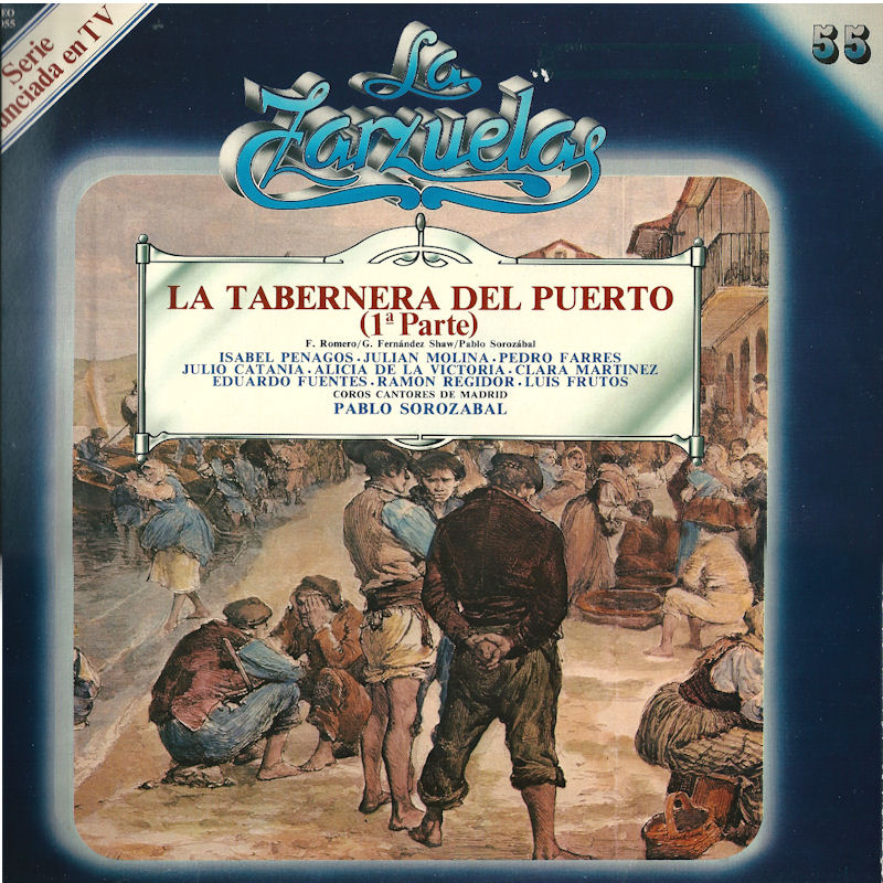 A TODA ZARZUELA LA TABERNERA DEL PUERTO P.1 LA ZARZ. Nº 55 (I
