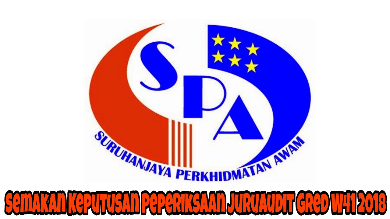 Semakan Keputusan Peperiksaan Juruaudit Gred W41 2021 SPA9