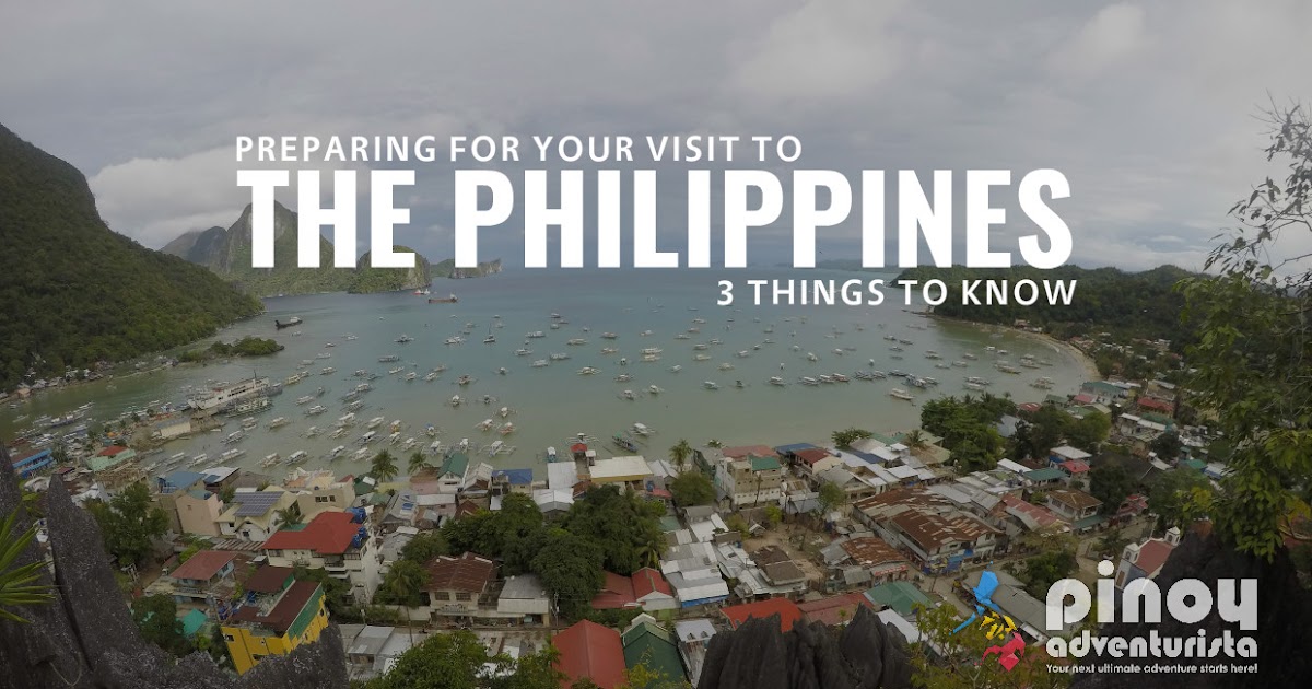 Preparing for Your Visit to the Philippines: 3 Things to Know | Blogs