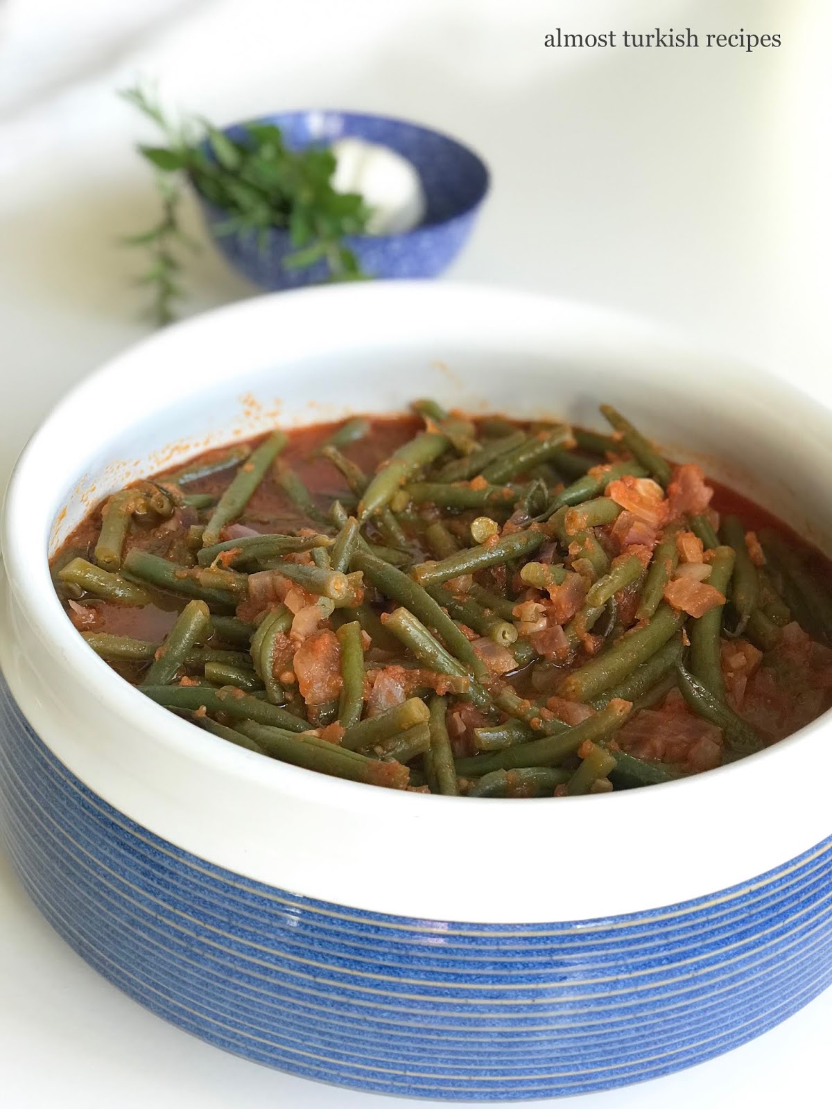 Almost Turkish Recipes Green Beans with Tomato Sauce (Zeytinyağlı Taze