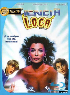 Ciencia Loca (1985) HD [1080p] Latino [GoogleDrive] chapelHD