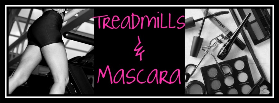 Treadmills & Mascara