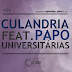 Culandria part. PAPO - Universitárias [Prod. DJ SPIDER] 