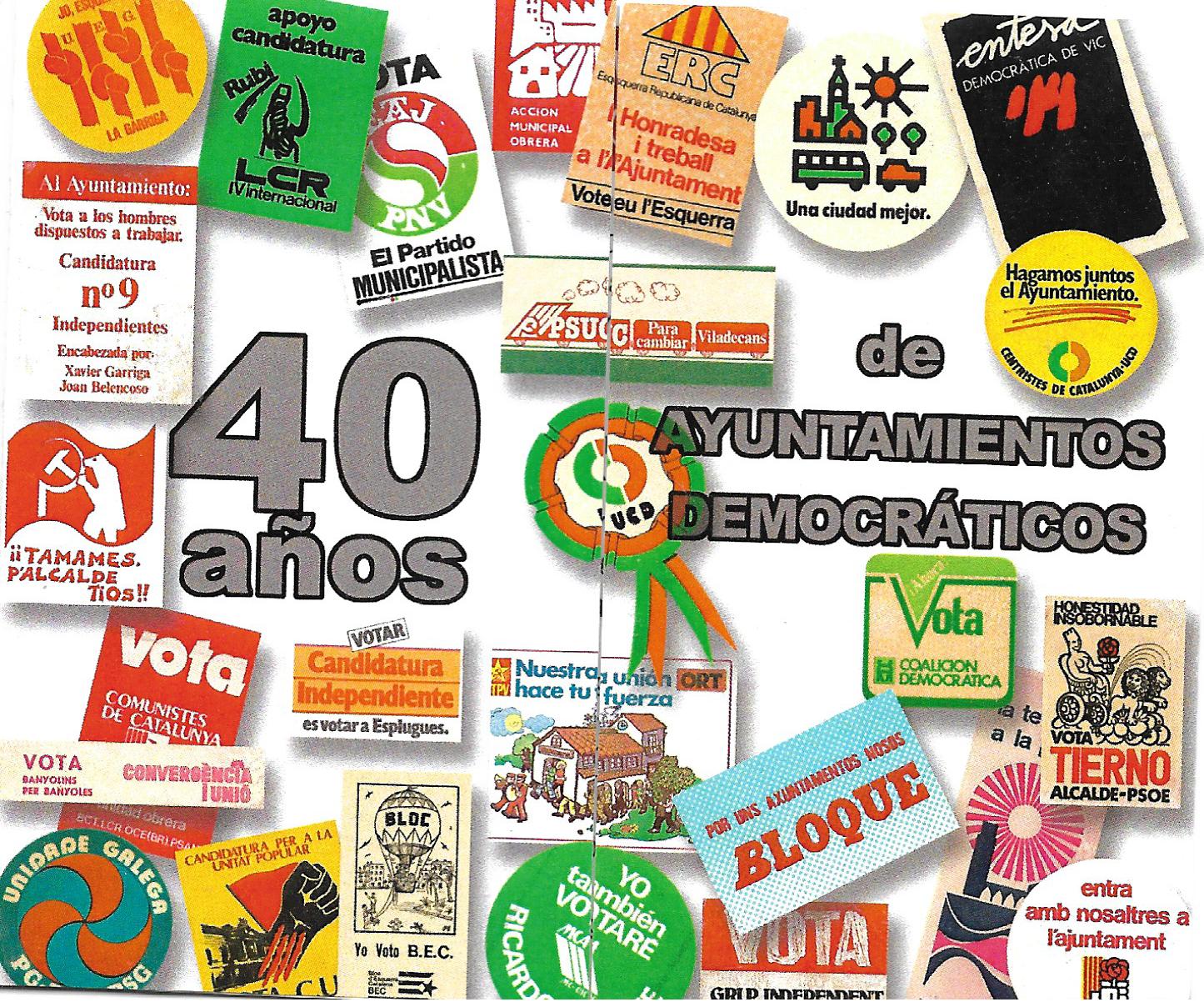 EXPOSICION 40 AÑOS DE AYUNTAMIENTOS DEMOCRATICOS