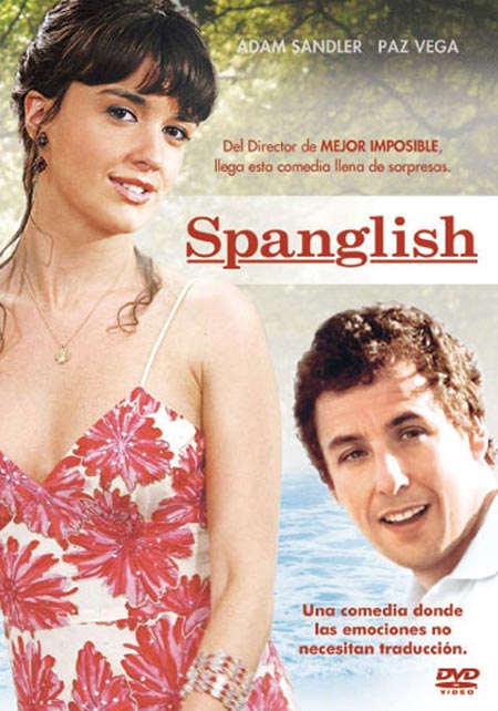 gittahuri: The Analysis of The Spanglish Movie gittahuri: The Analysis of The Spanglish Movie