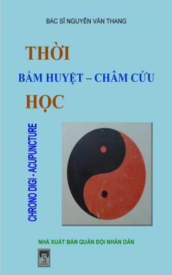 Thời bấm huyệt - Châm cứu học - Nguyễn Văn Thang