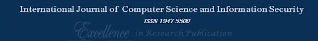The International Journal of Computer Science and Information Security (IJCSIS)