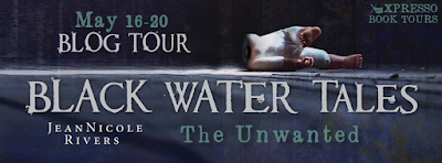 http://xpressobooktours.com/2016/03/02/tour-sign-up-black-water-tales-the-unwanted-by-jeannicole-rivers/