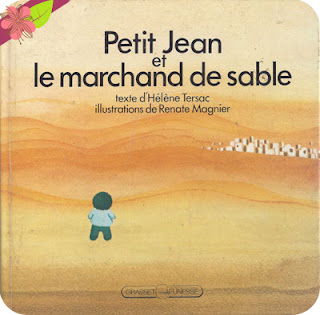 "Petit Jean et le marchand de sable" d'Hélène Tersac et Renate Magnier 