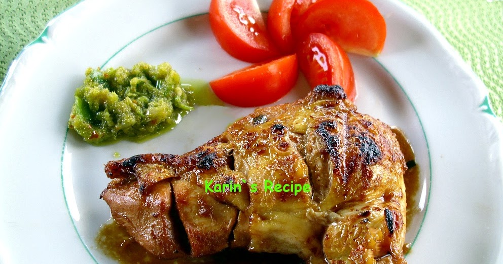 Karin s Recipe Ayam  Bakar Bumbu  Kecap Grilled Chicken 