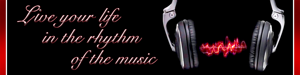 Live Your Life in the Rhythm of Music