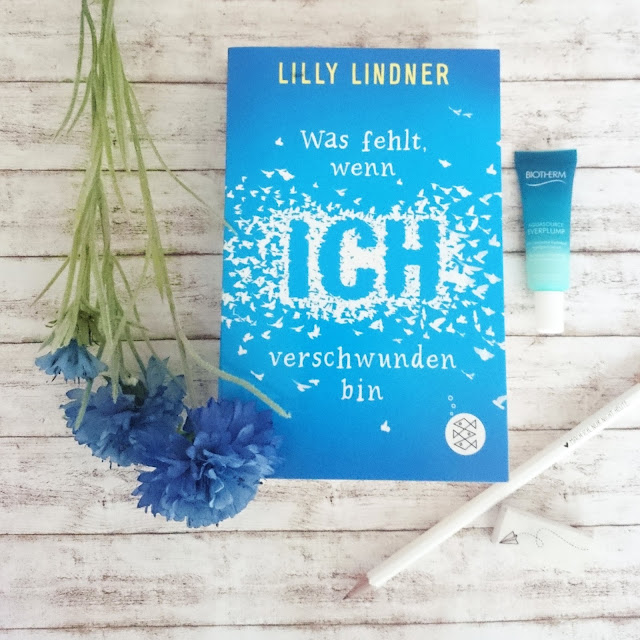 [Books] Lilly Lindner - Was fehlt, wenn ich verschwunden bin
