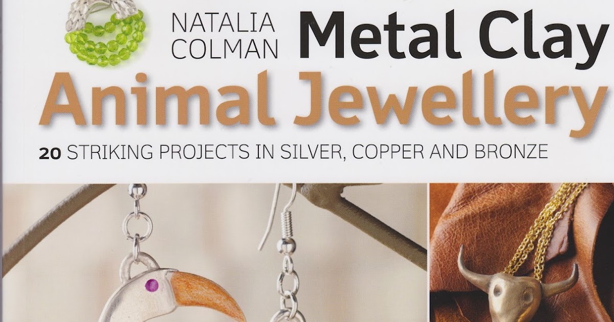 The Beading Library Book Review Metal Clay Animal Jewellery by
