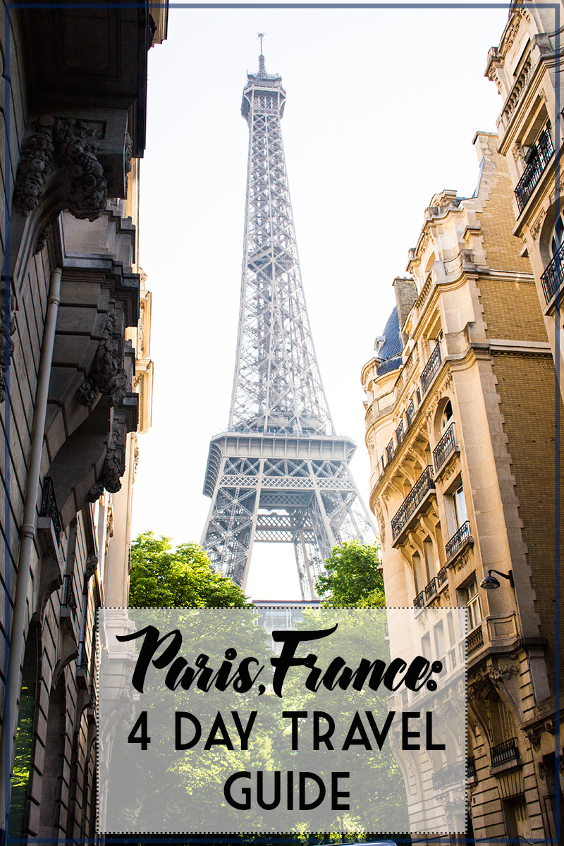 Travel Guide: Paris, France {A Beginner's Guide & Must-Do's} - Tay ...