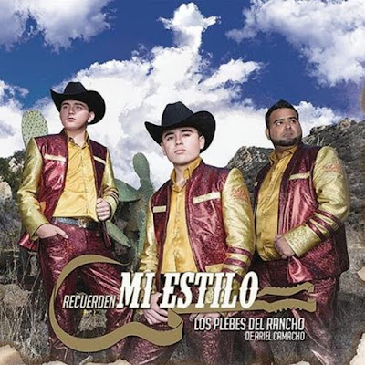 Los Plebes del Rancho de Ariel Camacho Recuerden Mi Estilo Album Cover