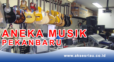 Toko Aneka Musik Pekanbaru