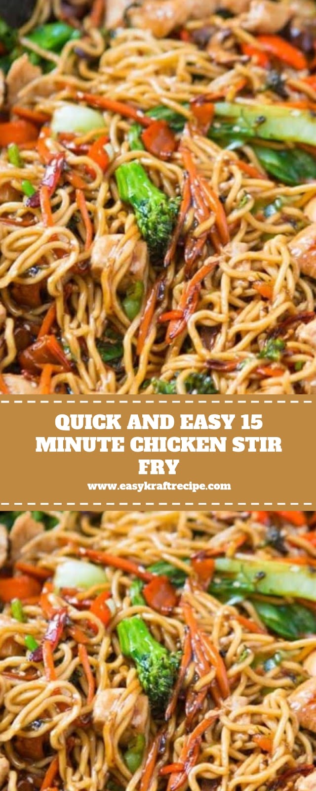 QUICK AND EASY 15 MINUTE CHICKEN STIR FRY QUICK AND EASY 15 MINUTE CHICKEN STIR FRY