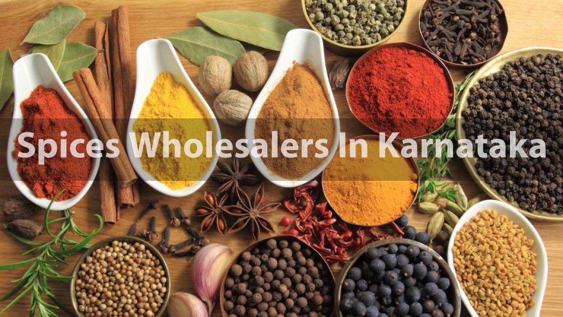 Spices Wholesalers In Karnataka