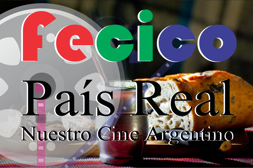 FeCiCo Pais Real: Cine Argentino