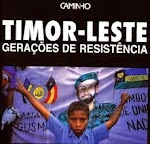 T-Timor Leste - Gerações de Resistência