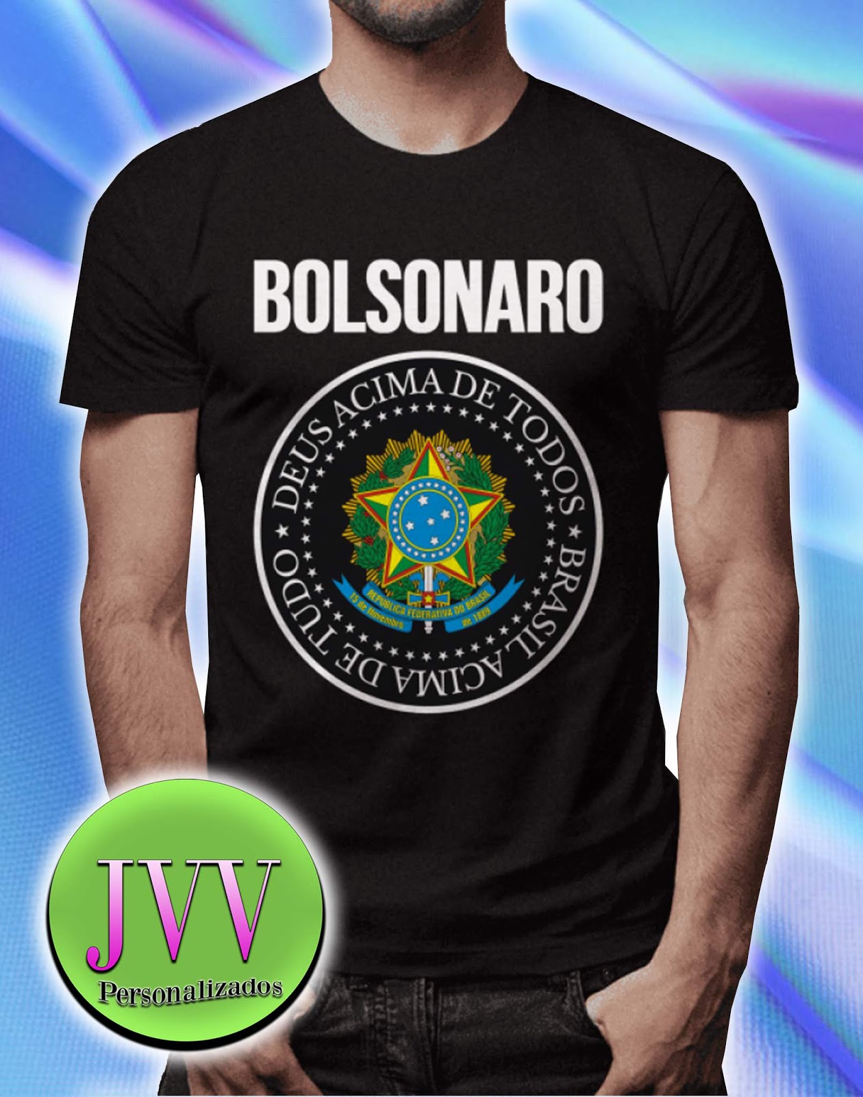 Fisherman width Refrain Camiseta Bolsonaro Deus Acima de Todos Brasil Acima de TudoJvv  Personalizados JVV Personalizados em Barretos