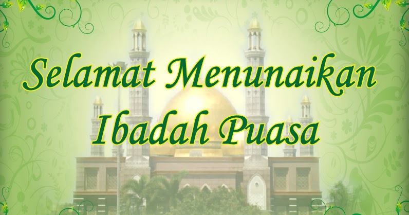 Selamat Menyambut Ramadhan 2019 / A New Beginning: Selamat Menyambut