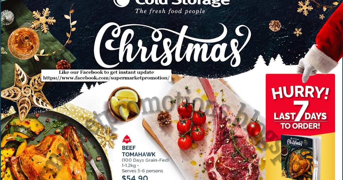 Cold Storage Christmas Specials 14 20 December 2018 Supermarket