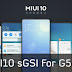 Mi8Lite's MIUI 10 Latest sGSI for Moto G5 Plus