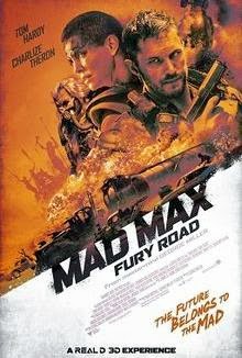 Cinemarvellous Quick Movie Reviews By George Beremov 9 75 10 Mad Max Fury Road 3d 2015