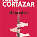 Cavalo de Ferro | "Octaedro" de Julio Cortázar 