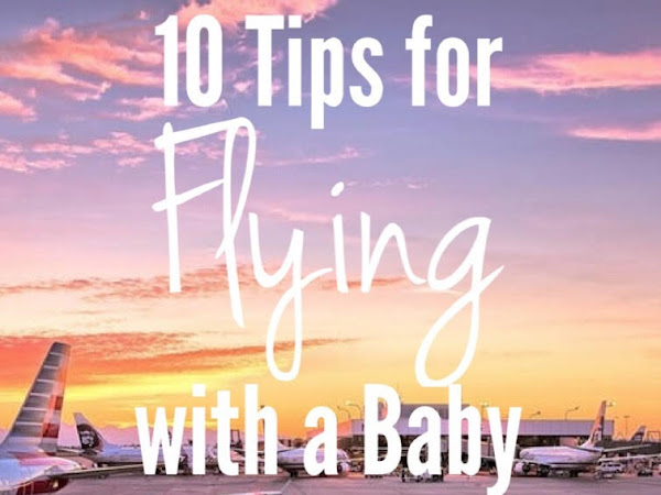 10 Tips for Flying with a Baby