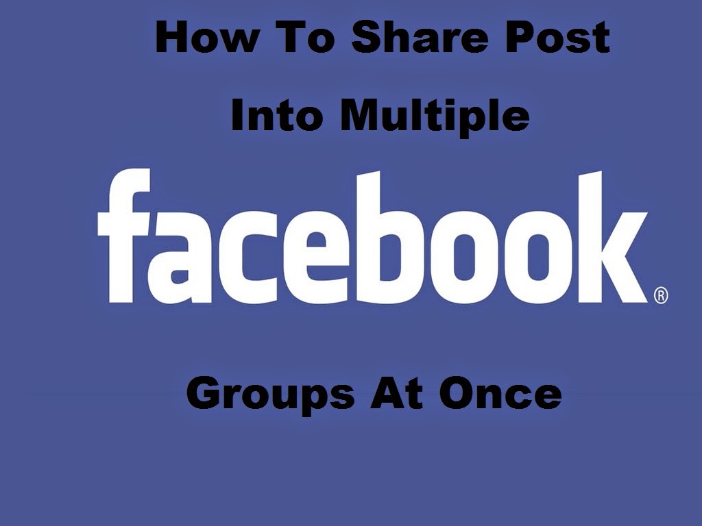 Share-Post-Into-Multiple-Facebook-Groups-At-Once
