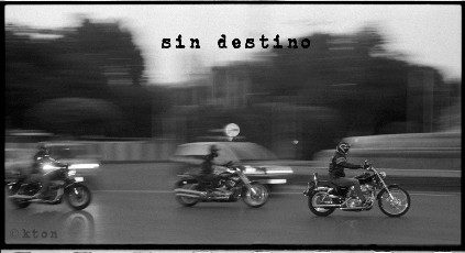 Sin destino...